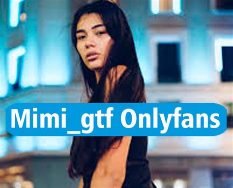 mimi gtf hub|mimi.